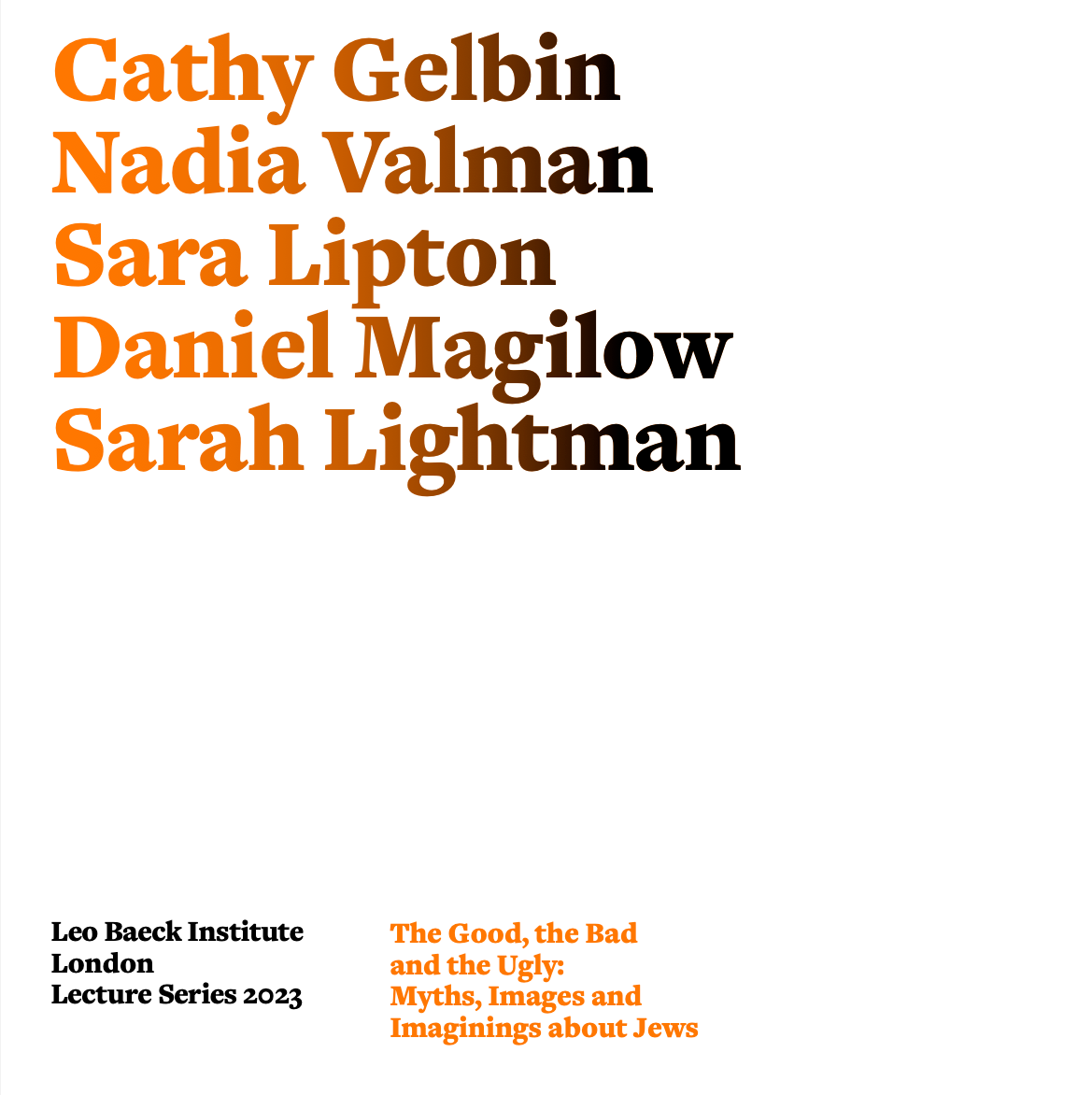 Leo Baeck Institute 2023 Lecture Series: The Good, the Bad and the Ugly: Myths, Images and Imaginings about Jews