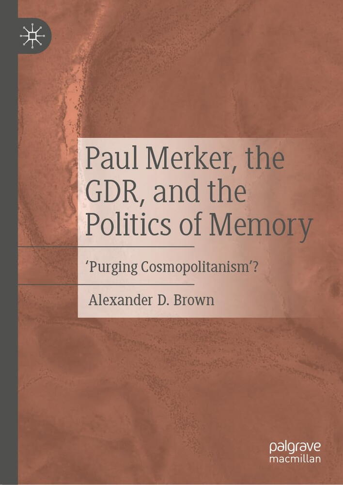 GDR and the Politics of Memory